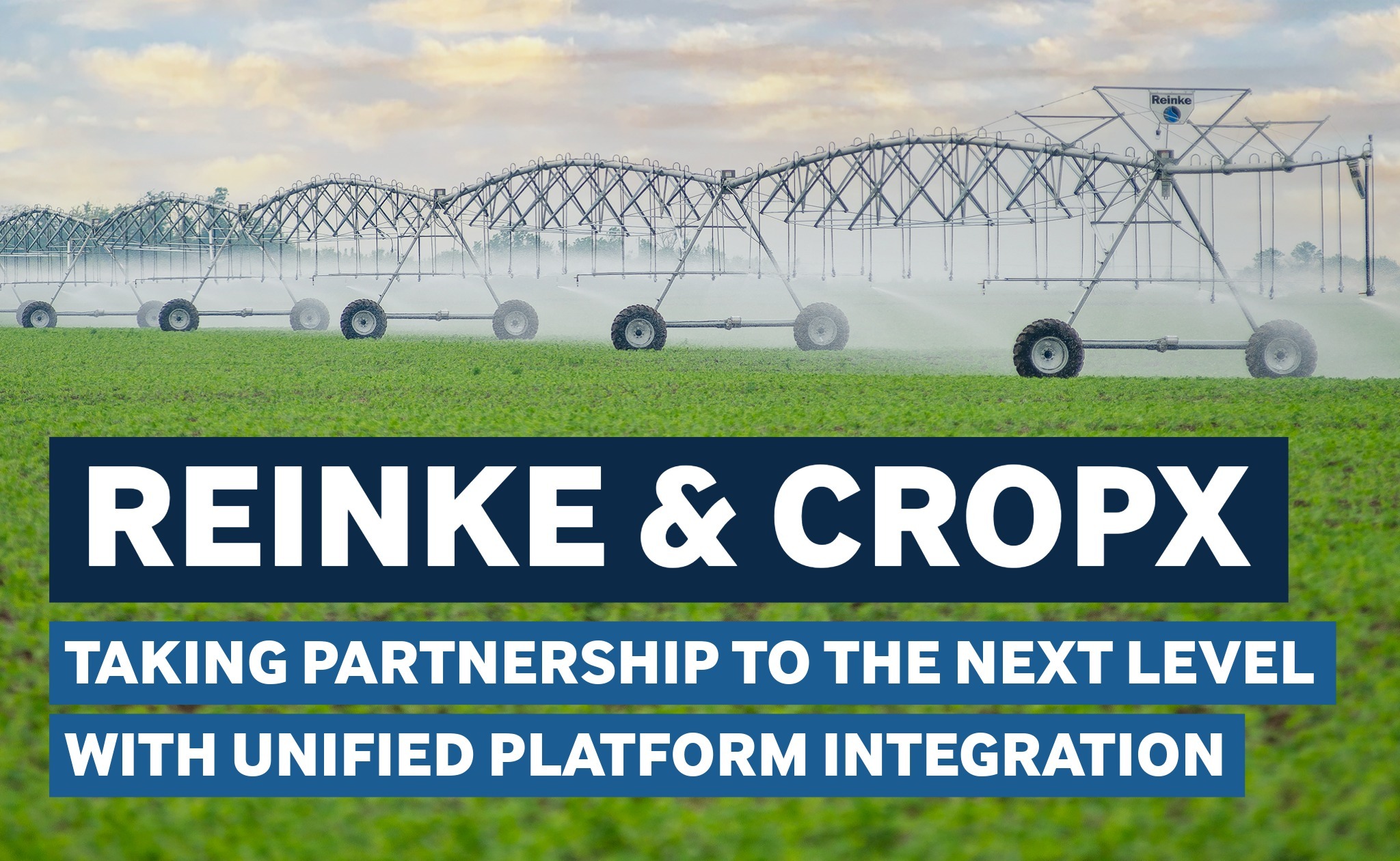 Reinke and CropX next-level